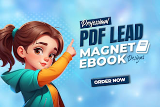 design unique PDF lead magnet, ebook, workbook
