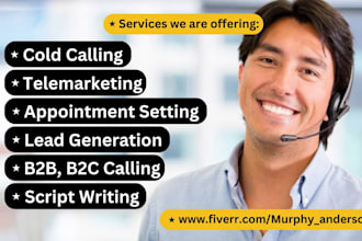 do cold calling, appointment setting and telemarketing