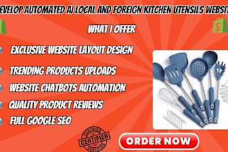 develop an automated ai global kitchen utensils website