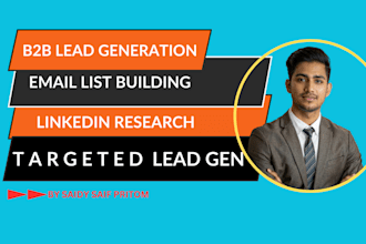do b2b lead scraping and targeted email lead list