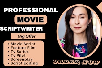 write movie script, screenplay, film script, screenwriting as a scriptwriter