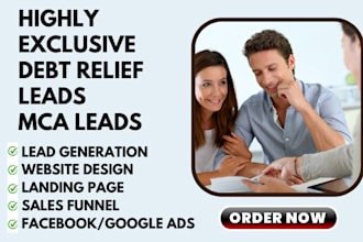 generate debt relief leads mca leads debt settlement debt relief landing page