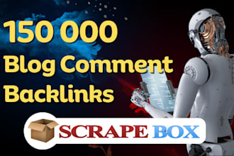 build 150 000 blog comment backlinks using scrapebox