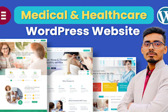 design medical, healthcare, home care, dental, and clinic wordpress website