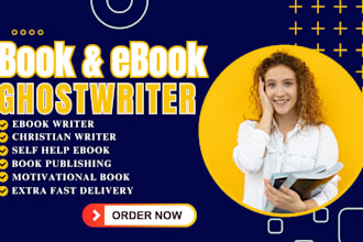 ghostwrite 45k words book and ebook writing as ebook ghostwriter non fiction