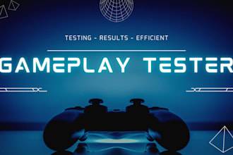 playtest your game and give feedback on bugs and gameplay