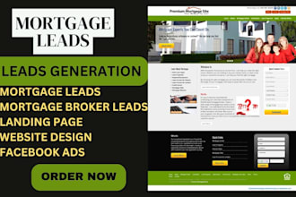 generate quality mortgage leads mortgage broker leads via ads mortgage website