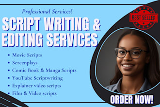 be your movie scriptwriter, screenplay writer, film script youtube script writer