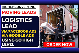 generate moving lead movers logistic lead via facebook ads using go highlevel