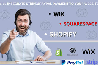 do squarespace or wix, stripe paypal payment integration shipping method setup