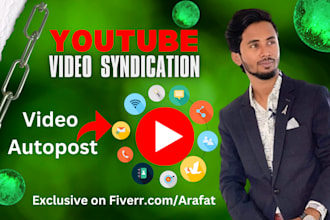 create youtube video auto post social syndication networks