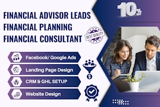 generate  financial advisor leads financial planning leads gohighlevel website