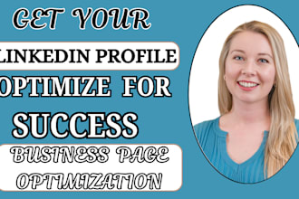 optimize your linkedin profile business page optimization for career success