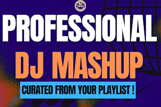 create a mashup mix of your favorite tunes