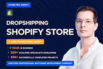 build you an automated dropshipping shopify store shopify website