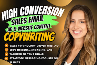 write captivating sales email copy, website copywriting, sales copy, and ad copy