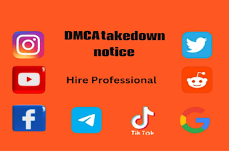 send dmca takedown notice, report to remove reddit, instagram, fb, youtube,