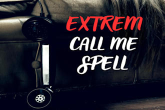 perform powerful contact me spell, obsession spell, fast love spell
