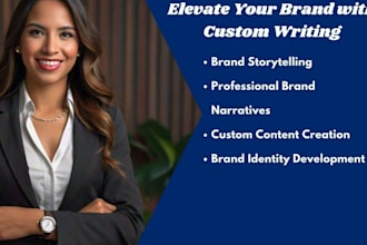 craft custom storytelling to elevate your brand narrative