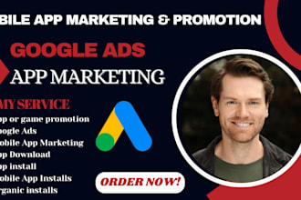 setup engaging mobile app or game promotion, google ads promo, app marketing