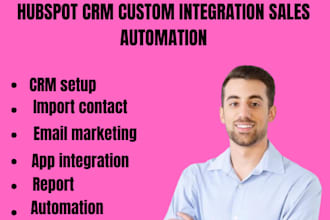 setup hubspot crm, custom integration, sales automation