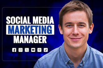 be your social media marketing manager