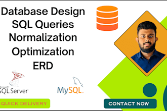 do sql database design, sql queries, erd and normalization