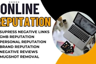 remove links, ORM, mugshot, bad content, negative links from google