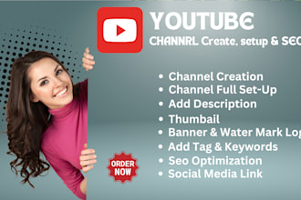 do one youtube channel creation with logo, art, intro, outro video, and SEO