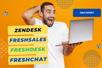 be freshdesk, freshsales, freshchat, zendesk, and chatbot CRM helpdesk expert