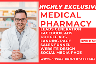 generate medical pharmacy leads health consultant drug patient lead sales funnel