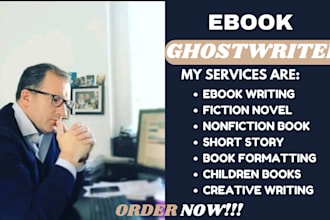 ghostwrite your fiction novel, nonfiction, ebook, fanfiction, romance, erotic