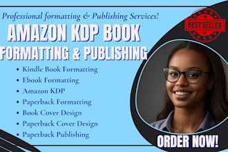 do ebook formatting, kindle book layout design, paperback formatting, publishing