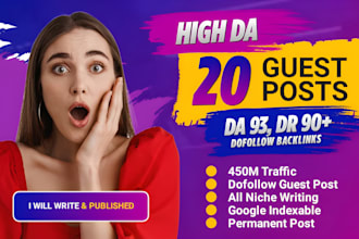 publish 20 guest posts on high da 90 sites with contextual dofollow backlinks