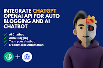 integrate chatgpt openai API for auto blogs and ai chatbot in wordpress website