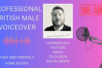 record an engaging, professional british male voiceover