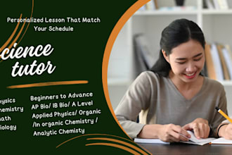 be your online math physics chemistry tutor for all grades