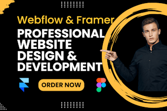 design, and develop a responsive website using webflow or framer