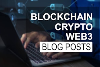 write high quality seo blog post on crypto, blockchain, web3