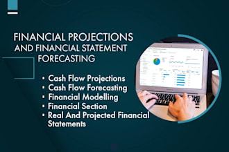 prepare financial projections for you