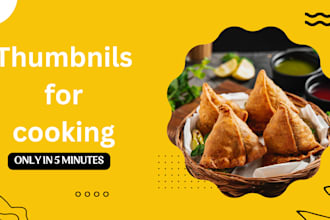also make cooking thumbnils for you