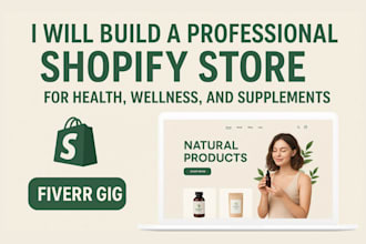 design modern shopify store for supplement, tea, and natural products