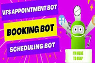 build appointment booking bot, visa booking bot, vfs appointment bot, bls