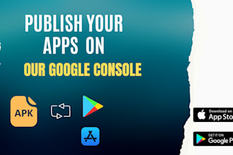 publish your android and ios on google play store app store