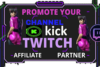 do twitch kick channel promotion for channel growth