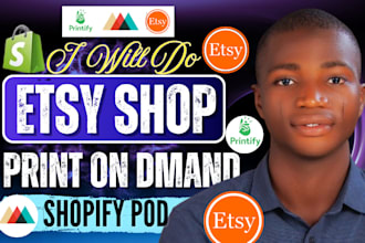setup etsy shop or store, etsy print on demand etsy seo, shopify print on demand
