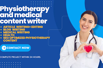 write physiotherapy and medical articles in 24hours
