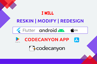reskin app redesign rebrand any code canyone app flutter app