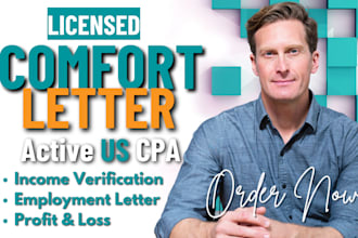 provide US CPA comfort letter, mortgage letter, self employment letter