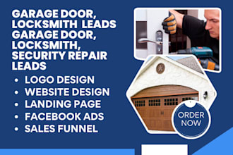 generate garage door locksmith leads garage door locksmith security repair leads